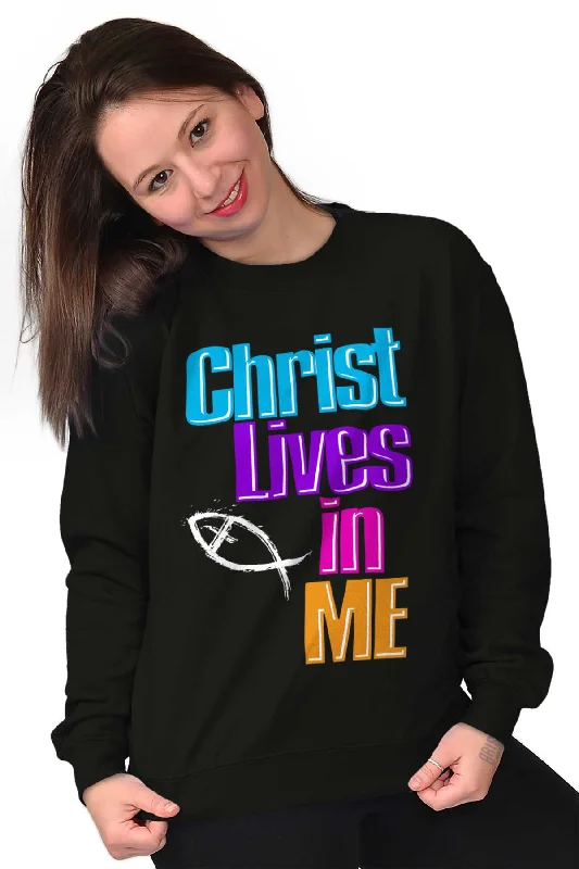 Christ Lives in Me Crewneck Sweatshirt