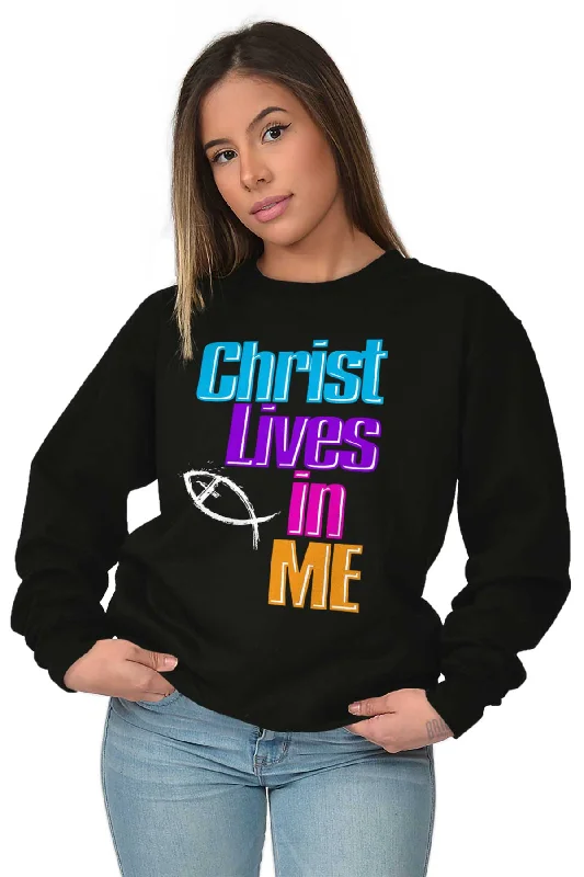 Christ Lives in Me Crewneck Sweatshirt