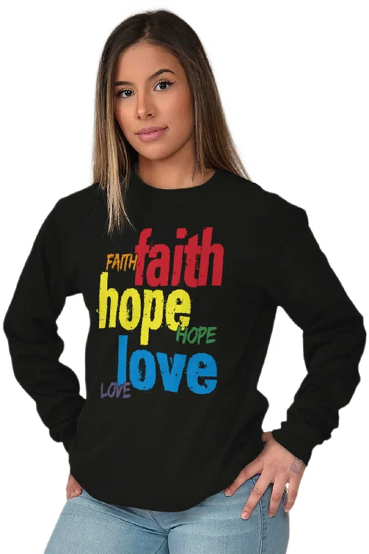 Color Faith Hope Long Sleeve T-Shirt