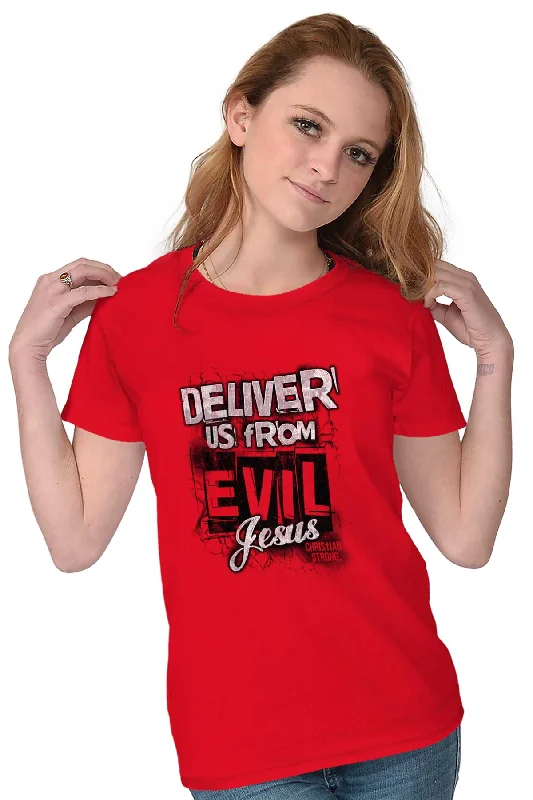 Deliver Us from Evil Ladies T Shirt