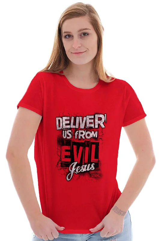 Deliver Us from Evil Ladies T Shirt