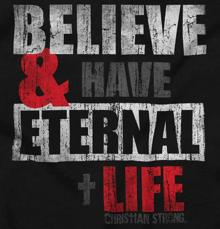 Have Eternal Life Junior Fit V-Neck T-Shirt