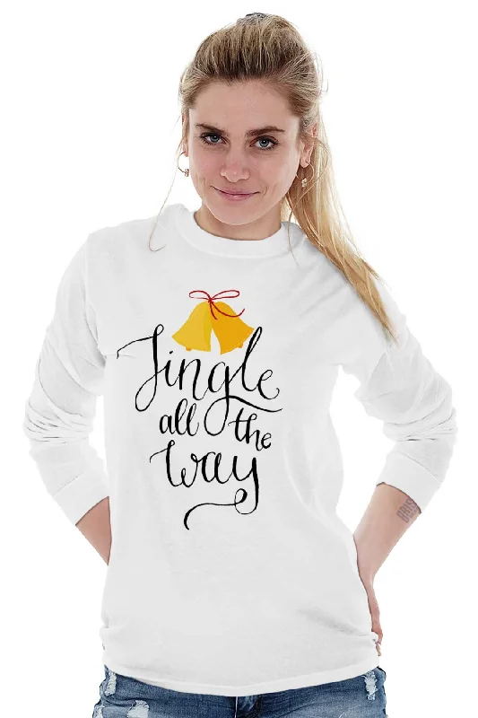 Jingle All The Way Long Sleeve T-Shirt