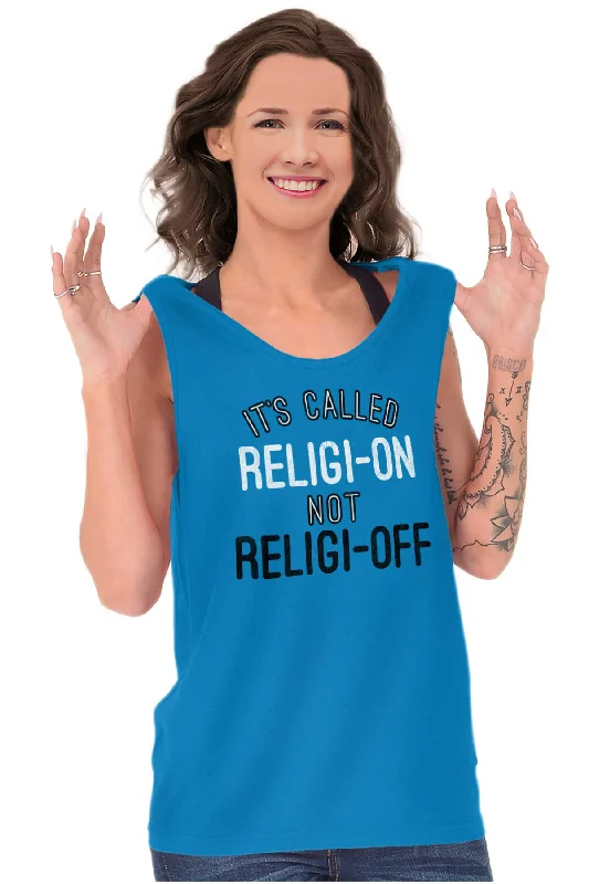 Religi-on Not Religi-off Tank Top