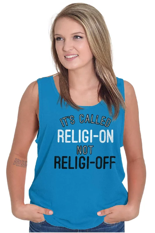 Religi-on Not Religi-off Tank Top