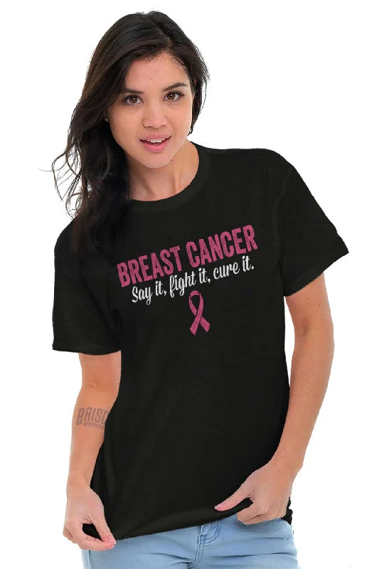 Fight Cure Breast Cancer T Shirt