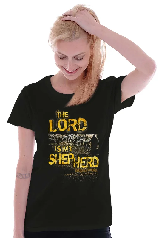 Lord Is My Shepherd Ladies T Shirt