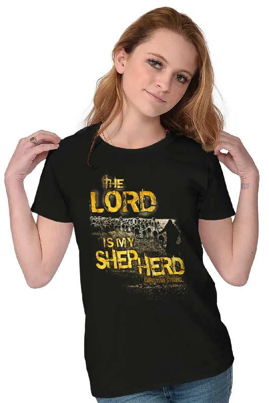 Lord Is My Shepherd Ladies T Shirt